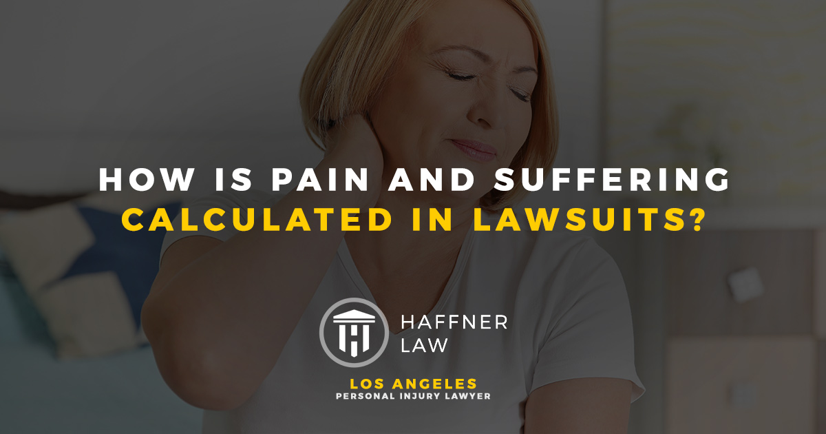 How Is Pain And Suffering Calculated In Lawsuits? | Los Angeles, CA